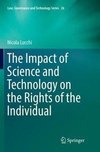 The Impact of Science and Technology on the Rights of the Individual