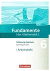 Fundamente der Mathematik 6. Schuljahr- Schleswig-Holstein G9 - Arbeitsheft mit Lösungen