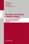 Simulation and Synthesis in Medical Imaging