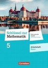 Schlüssel zur Mathematik 5. Schuljahr - Differenzierende Ausgabe Mittelschule Sachsen - Arbeitsheft Basis mit Lösungsbeileger