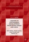 Lessons in Sustainable Development from Bangladesh and India