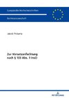 Zur Vorsatzanfechtung nach § 133 Abs. 1 InsO