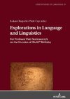 Exploration in Language and Linguistics