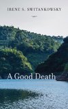 A Good Death