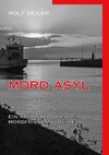 Mord Asyl