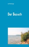 Der Besuch