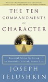 The Ten Commandments of Character