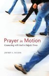 Prayer in Motion