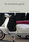 Danese, O: Lambretta Gialla