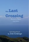 The Last Crossing