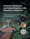 Oxytocin, Vasopressin and Related Peptides in the Regulation of Behavior