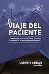 Bedoya, G: Viaje del Paciente