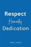 Respect Honesty Dedication