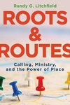 Roots and Routes