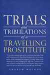 Trials and Tribulations of a Travelling Prostitute