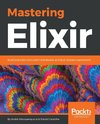 Mastering Elixir