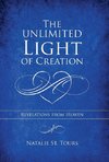 The Unlimited Light of Creation