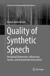 Quality of Synthetic Speech