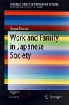 WORK & FAMILY IN JAPANESE SOCI