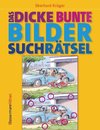 Das dicke bunte Bildersuchrätsel (Finde den Fehler)