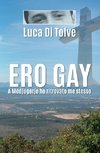 Ero Gay a Medjugorje ho ritrovato me stesso