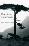 Das kleine Trauerbuch