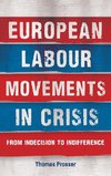 European labour movements in crisis