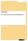 Die Folgen der deutschen Währungsunion