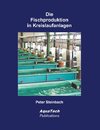 Die Fischproduktion in Kreislaufanlagen