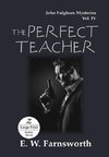 The Perfect Teacher