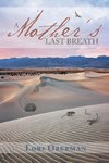 A Mother's Last Breath
