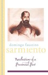 Sarmiento, D: Recollection of a Provincial Past