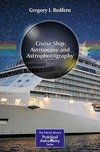 Cruise Ship Astronomy and Astrophotography