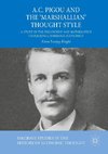 A.C. Pigou and the 'Marshallian' Thought Style