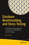 Database Benchmarking and Stress Testing