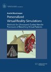 Personalized Virtual Reality Simulations