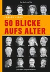 50 Blicke aufs Alter