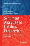 Sentiment Analysis and Ontology Engineering