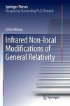 Infrared Non-local Modifications of General Relativity