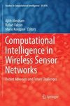 Computational Intelligence in Wireless Sensor Networks