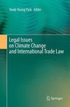 Legal Issues on Climate Change and International Trade Law