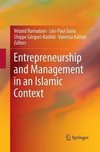 Entrepreneurship and Management in an Islamic Context