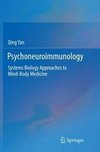 Psychoneuroimmunology