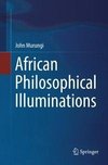 African Philosophical Illuminations