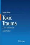 Toxic Trauma