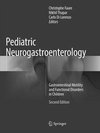 Pediatric Neurogastroenterology