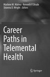 Career Paths in Telemental Health