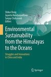 Environmental Sustainability from the Himalayas to the Oceans