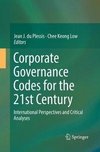 Corporate Governance Codes for the 21st Century