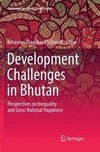 Development Challenges in Bhutan